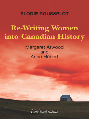 cover image of Re-Writing Women into Canadian History